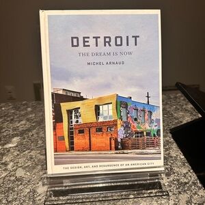 Detroit: The Dream is Now Book